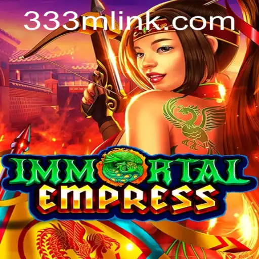 ImmortalEmpress: The Enchanting World of Strategic Adventure